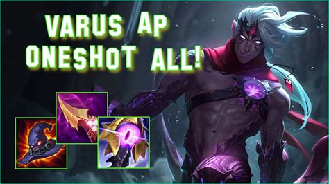 Varus Ap! Oneshot all build! #leagueoflegends - YouTube