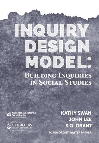 Inquiry Design Model: Building Inquiries in Social Studies by National ...