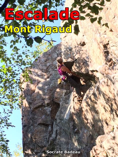 Québec: Mont Rigaud Rock Climbing Guidebook