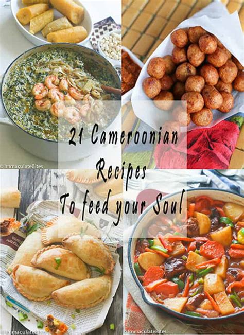 21 Traditional Cameroonian Foods To Feed your Soul - Immaculate Bites