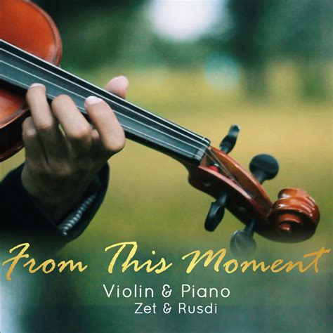 From This Moment On (Violin & Piano Cover) | rusdi