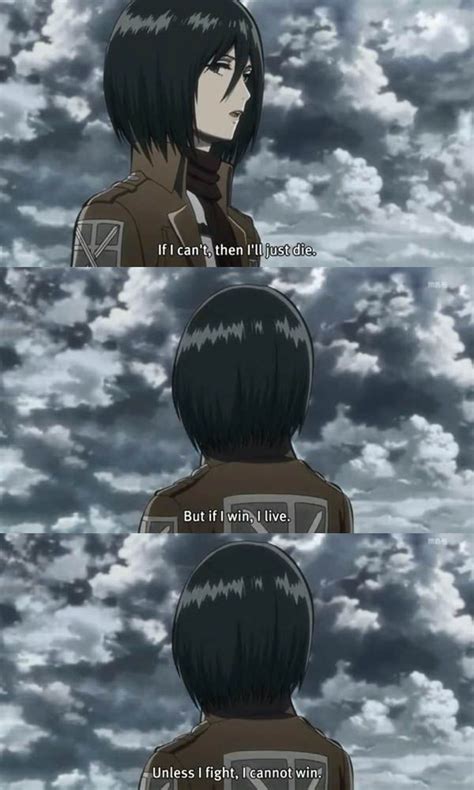 Mikasa Ackerman quote to fellow soldiers. #AttackOnTitan | Attack on ...