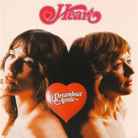 Dreamboat Annie - Heart