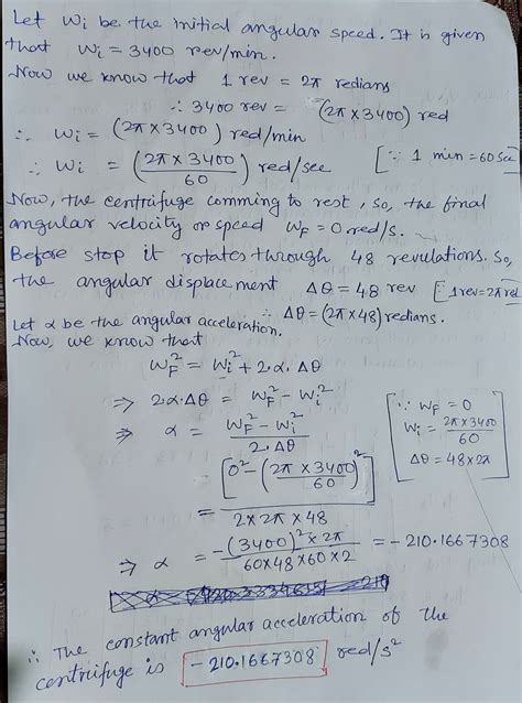 [Solved] . A centrifuge in a medical laboratory rotates at an angular ...