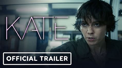 KATE – Official Trailer (2021) Mary Elizabeth Winstead, Woody Harrelson ...