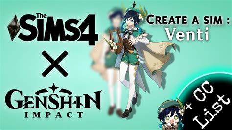 The Sims 4 X Genshin Impact | Create a Sim: Venti + CC list | # 21 ...