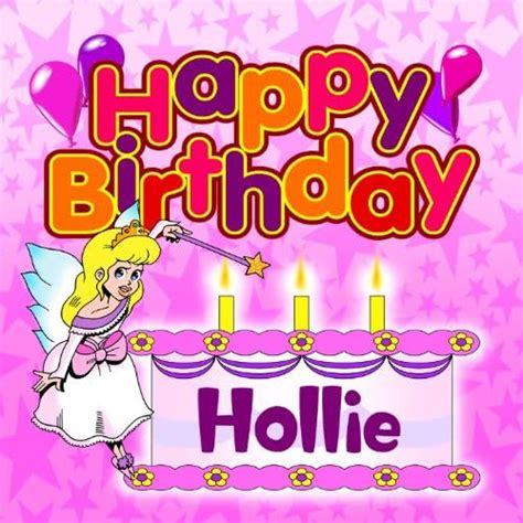 Happy Birthday Hollie by The Birthday Bunch on Amazon Music - Amazon.co.uk