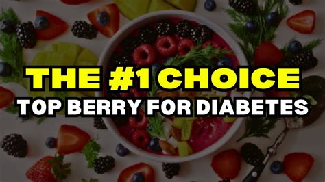 The #1 Best Berry For Diabetes - YouTube