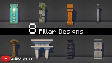 8 Pillar Designs : r/Minecraftbuilds