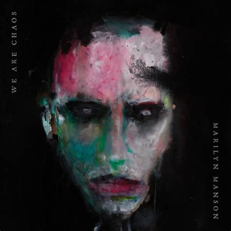 Album Review: Marilyn Manson, 'WE ARE CHAOS' - Our Culture