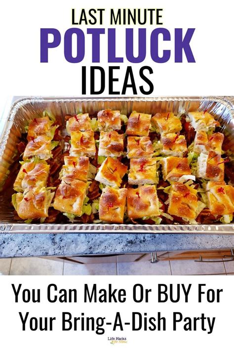 Potluck Ideas-Cheap & Quick Potluck Dishes And Food Ideas To Buy Or ...