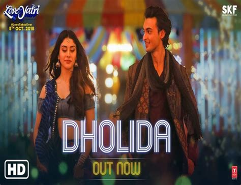 Dholida Lyrics - Loveratri - LyricsGuides.com : Hindi - Punjabi Songs ...