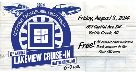 CPCU 10th Annual Lakeview Cruise-In, Battle Creek. August 2014. https ...