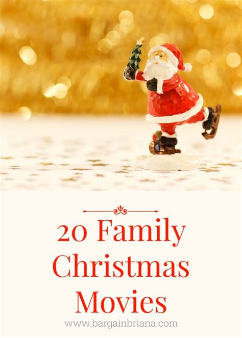 20 Family Christmas Movies - BargainBriana