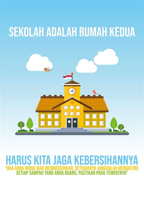 Buatlah Kalimat Poster Tentang Kebersihan Lingkungan Sekolah – Coretan