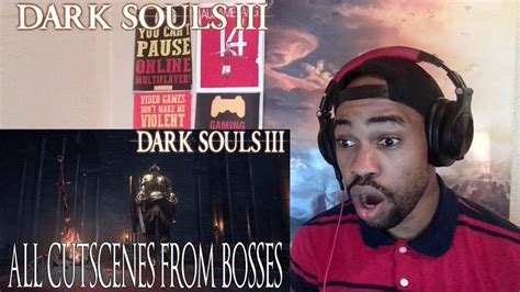 Dark Souls 3 All Bosses Cutscenes Reaction - YouTube