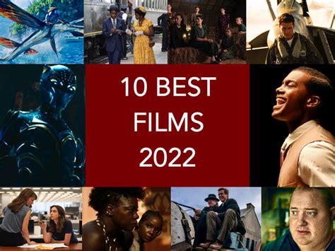 10 BEST FILMS 2022 & BEST OF THE BEST