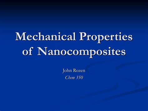 PPT - Mechanical Properties of Nanocomposites PowerPoint Presentation ...