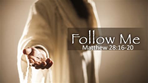 10/25/2020 "Follow Me" Matthew 28:16 20 - YouTube