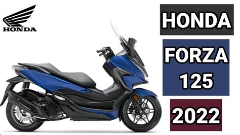 HONDA FORZA 125 2022 PRICE SPECS AND INSTALLMENT - YouTube