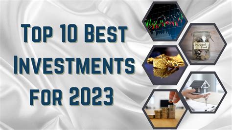 Top 10 Best Investments for 2023