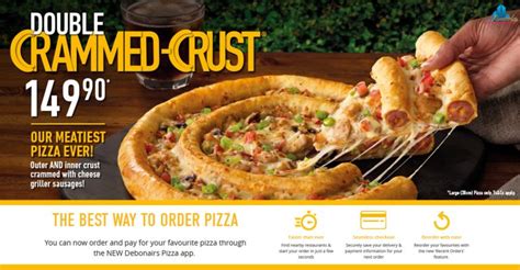 Double Crammed Crust Promotion @ Debonairs • Kimberley PORTAL