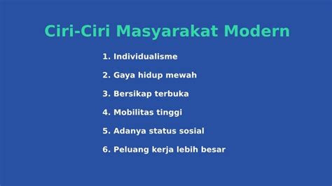 Ciri-Ciri Masyarakat Modern Beserta Penjelasan Lengkap