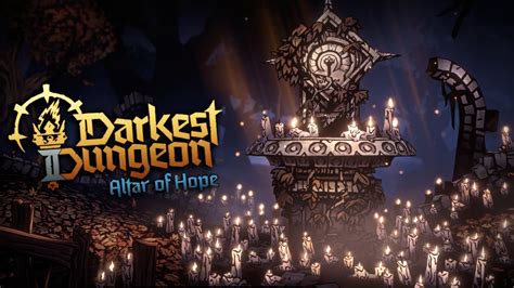 We Pray at the Altar of Hope in Darkest Dungeon 2 Part 3 (Altar of Hope ...