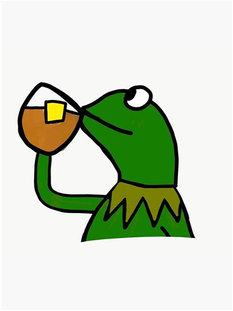 "Kermit Drinking Tea Meme" Sticker for Sale by beqcki | Redbubble