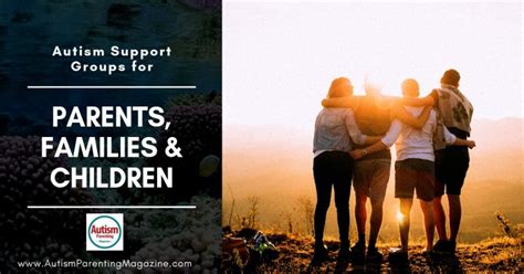 Autism Support Groups for Parents, Families & Children —The Ultimate ...