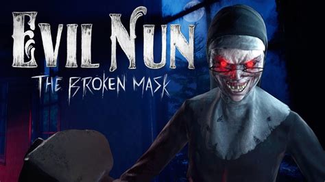 Evil Nun: The Broken Mask PC RTX 3080 4K Ultra Early Access Walkthrough ...