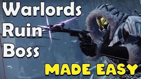 Boss Encounter Warlords Ruin Made Easy in 3 minutes. - YouTube