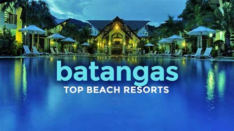 TOP 15 BATANGAS BEACH RESORTS + New Normal Tips | The Poor Traveler ...