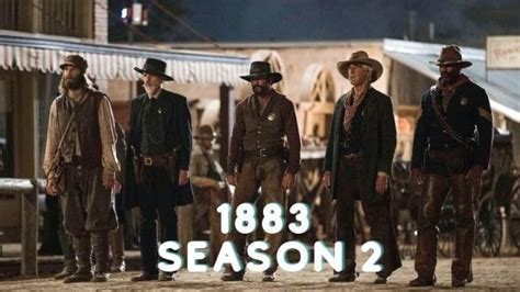 Where You Can Watch 1883 Season 2 Online and How Many Episodes are ...