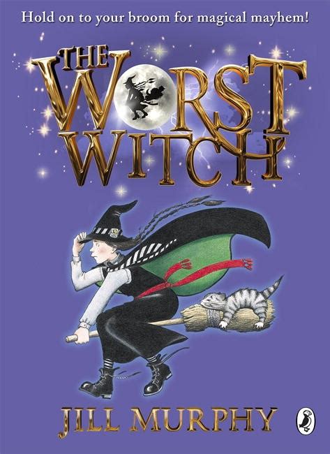 The Worst Witch by Jill Murphy - Penguin Books Australia