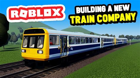 Creating a NEW TRAIN COMPANY in Roblox British Railway - YouTube