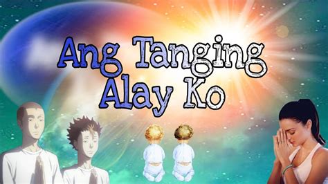 Ang Tanging Alay Ko l with Lyrics (Original Songs) - YouTube