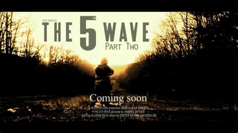 The 5th Wave Part Two Trailer - YouTube