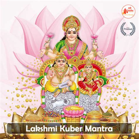 Lakshmi Kuber Mantra for wealth and prosperity