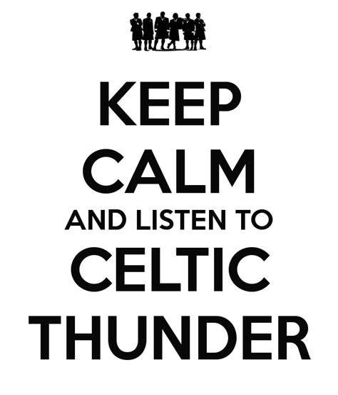 Celtic thunder, Calm, Celtic