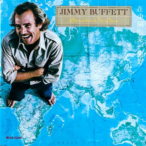 When did Jimmy Buffett release “Somewhere Over China”?