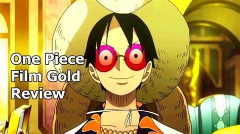 One piece film:Gold review | Anime Amino