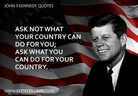 11 John F.Kennedy Quotes That Will Inspire You (2023) | EliteColumn