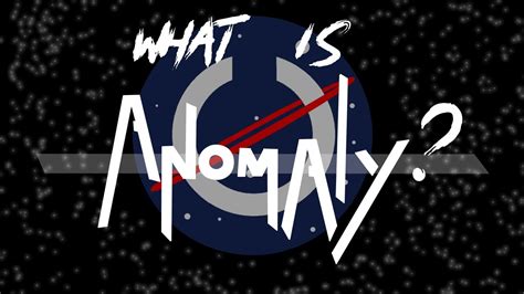 What is Anomaly? - YouTube