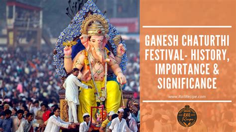 Ganesh Chaturthi Festival- History, Importance & Significance ...