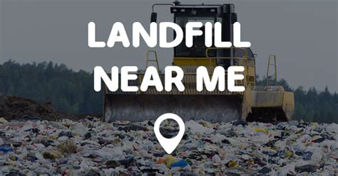 LANDFILL NEAR ME - Points Near Me