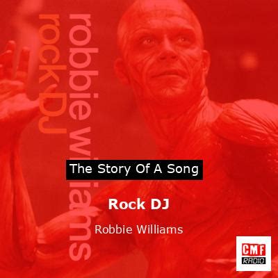 The story of a song: Rock DJ - Robbie Williams