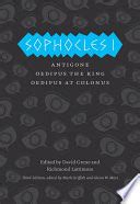 Sophocles I: Antigone, Oedipus the King, Oedipus at Colonus - Sophocles ...