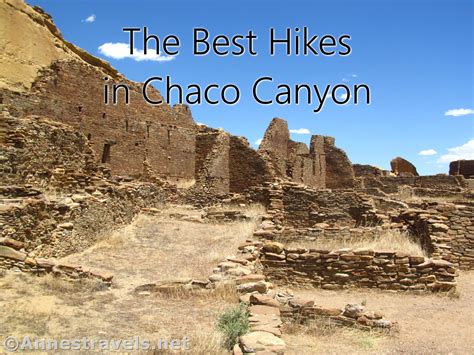 The Best Hikes in Chaco Canyon – Anne's Travels