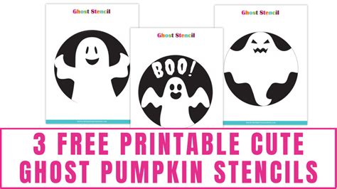 3 Free Printable Cute Ghost Pumpkin Stencils